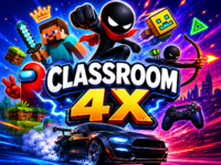 Classroom 4X gaming logo with stickman fighters, racing car, block-style character, neon lights, and colorful arcade-style action scene.