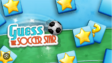 Guess the Soccer Star quiz interface displaying player silhouettes and badges