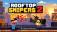 Rooftop Snipers 2 gameplay featuring two characters dueling on a roof